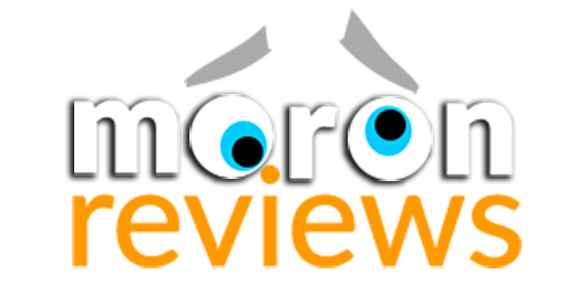Moron Reviews